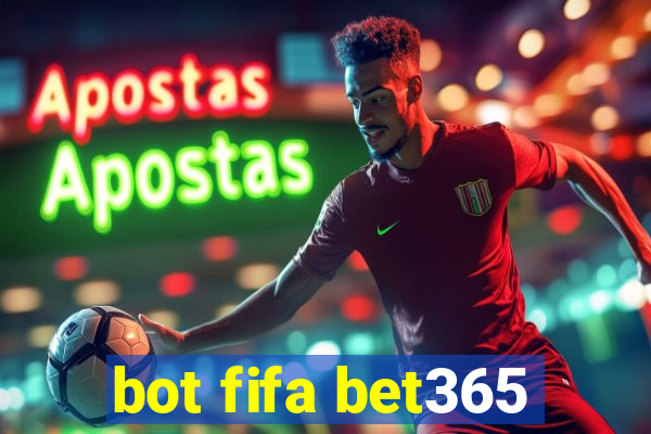 bot fifa bet365